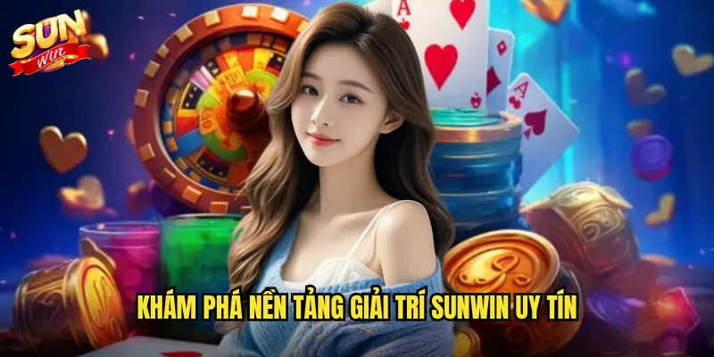 Sunwin - Giới Thiệu Cổng Game Bài Tin Cậy Đỉnh Cao 1 Khám phá nền tảng giải trí Sunwin uy tín